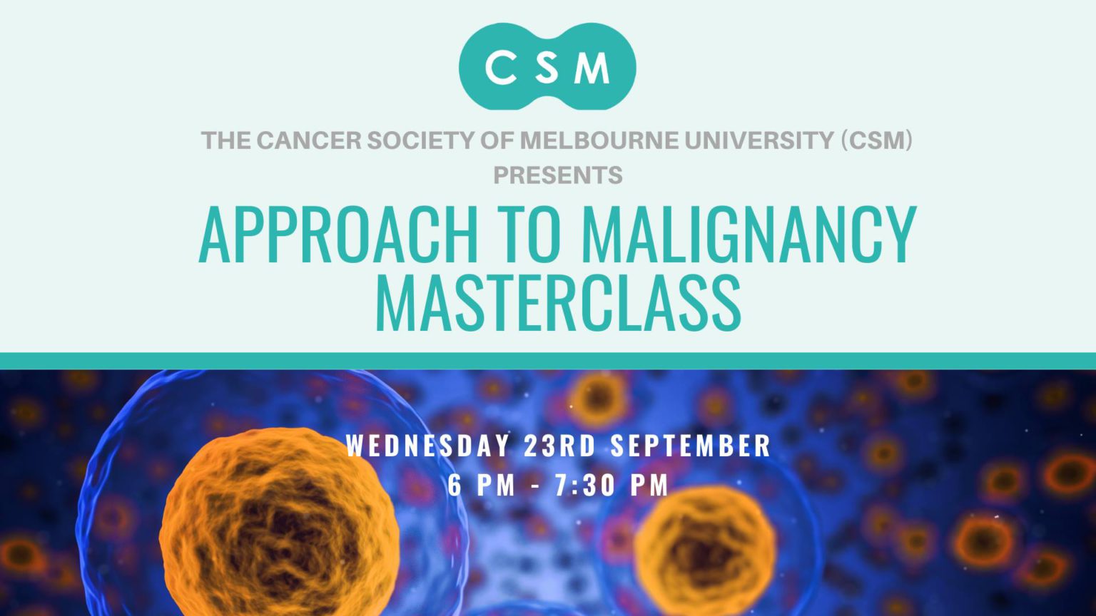 Clinical Approach to Malignancy Masterclass CSM